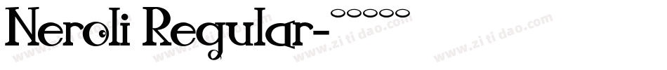Neroli Regular字体转换